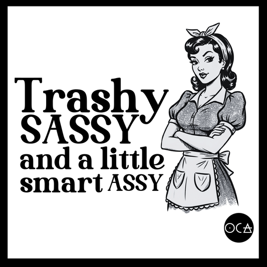 Trashy, Sassy and A Little Smart Assy | Loose Leaf Herbal Tea